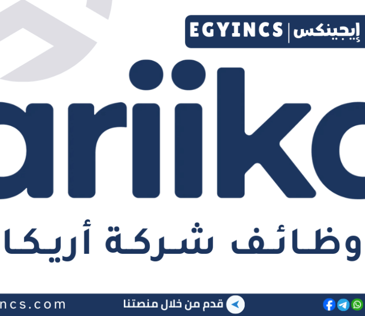 وظيفة خدمة عملاء في شركة أريكا Ariika Call Center Agent Job